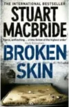 Broken Skin