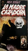 La Madre Cazadora portada libro