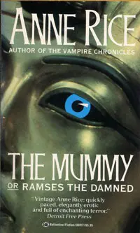 The Mummmy or Ramses the Damned