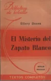 El misterio del zapato blanco – El misterio del zapato holandés