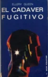 El cadáver fugitivo