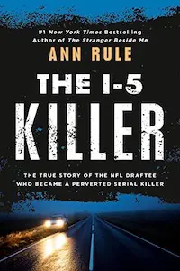 The I-5 Killer