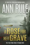 A Rose for Her Grave