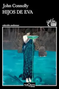 Hijos de Eva novela de John Connolly