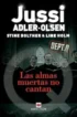Las almas muertas no cantan