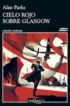 Cielo rojo sobre Glasgow